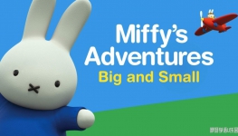 ׷ƴðմС Miffy's Adventures Big and Small Ӣİȫ52Ӣָ1080P