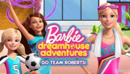 °űλռ Barbie Dreamhouse Adventures: Go Team Roberts 1/2/335